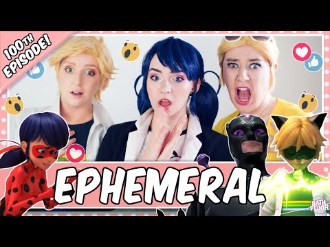 Cosplayers React to Miraculous Ladybug - Ephemeral 💯 (100th Episode)