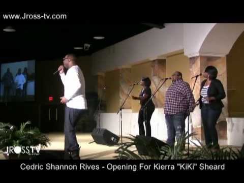 James Ross @ Cedric Shannon Rives - "Lord I Lift Your Name On High" - www.Jross-tv.com