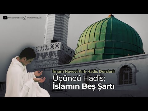 3.Hadis-i Şerif || İslâmın Beş Şartı