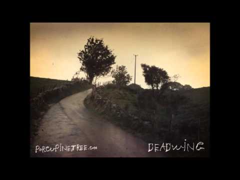 Deadwing - Porcupine Tree