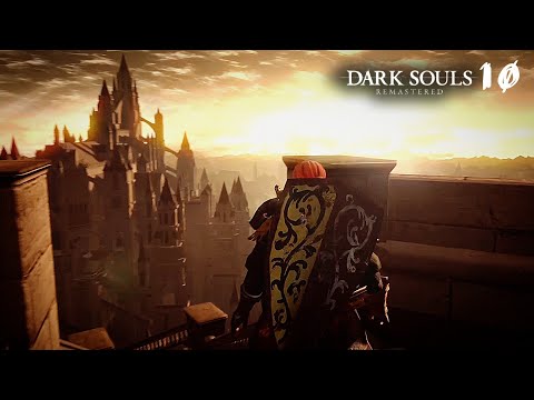 Dark Souls: REMASTERED Walkthrough Ep10