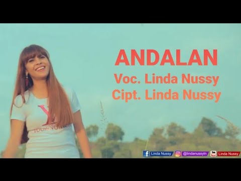 LINDA NUSSY - ANDALAN_LINDA NUSSY (OFFICIAL MUSIC VIDEO)