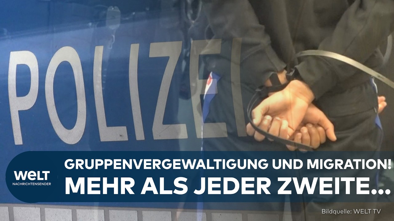 GRUPPENVERGEWALTIGUNGEN IN DEUTSCHLAND: 53% der Tatverdächtigen sind keine deutschen Staatsbürger