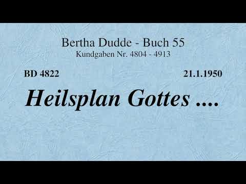BD 4822 - HEILSPLAN GOTTES ....