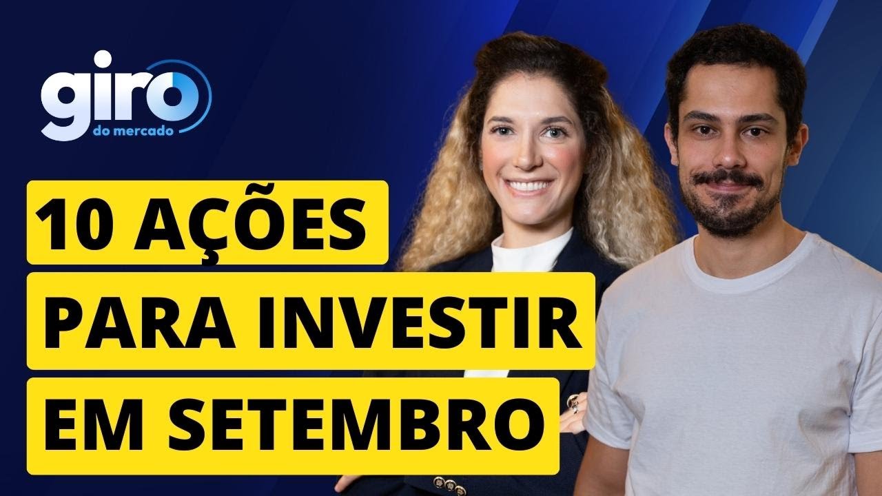🔴 AO VIVO | AS 10 MELHORES AÇÕES PARA INVESTIR EM SETEMBRO, SEGUNDO A EMPIRICUS RESEARCH