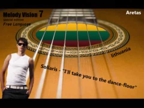 MelodyVision 7 - LITHUANIA - Soliaris - "I'll take you to the dance-floor"