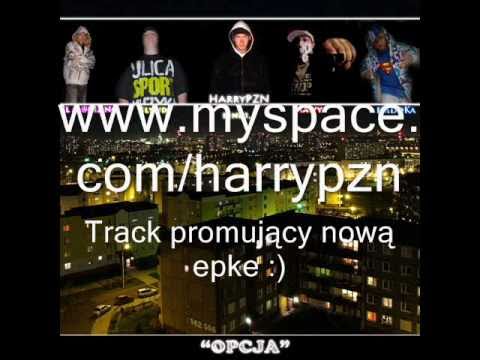 HarryPZN ft. Przyjaciele - Opcja