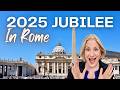 Discover The Exciting Rome Jubilee In 2025 Why You Shouldn T Miss It