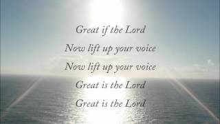 Great Is The Lord - Michael W Smith lyrics