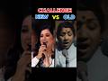 Panna Ki Tamanna Hai Ki Heera Mujha Mil Jaya Song OLD VS NEW Shreya Ghoshal VS Lata Shorts Challenge