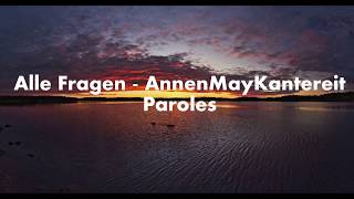 Alle Fragen - AnnenMayKantereit (traduction française)