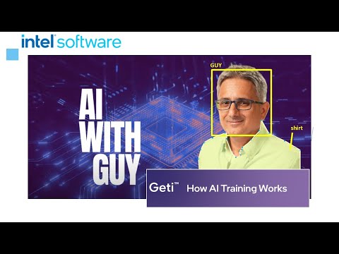 How AI Training Works – Deep Learning & Fine-Tuning Explained | Geti™ | Intel Software