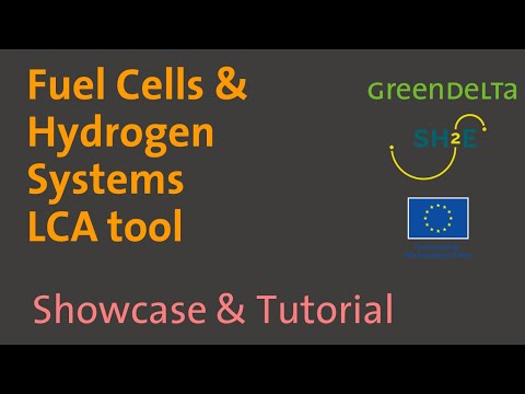 LCA tool: for Fuel Cells & Hydrogen Systems