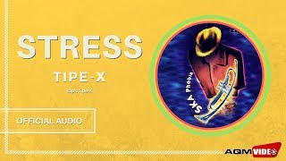 Download lagu Tipe-X - Stress |  Audio mp3