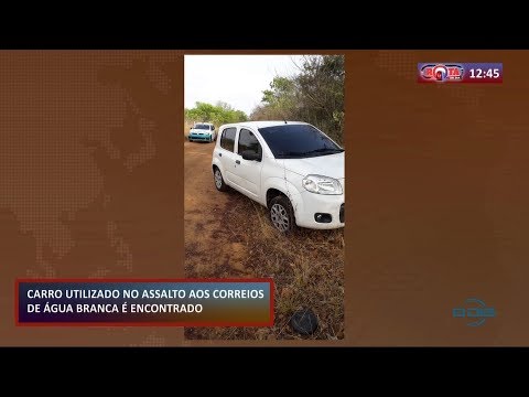 ROTA DO DIA (22.10) Encontrado carro utilizado no assalto aos Correios de AÌgua Branca