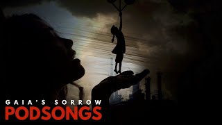 Gaia's Sorrow Music Video