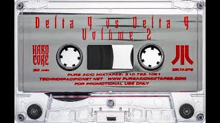 Delta 9 - Delta 9 Vs. Delta 9, Vol. 2