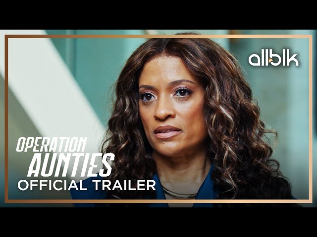 Operation: Aunties | Official Trailer | Melissa De Sousa, Tisha Campbell, Amiyah Scott