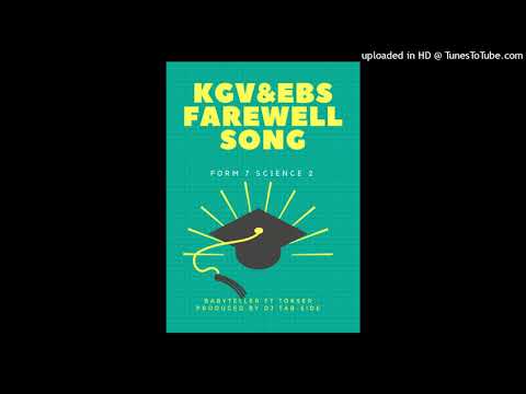 KGV & EBS FAREWELL 2018 BY BABYTELLER & TOKSER (PROD TABSIDE)