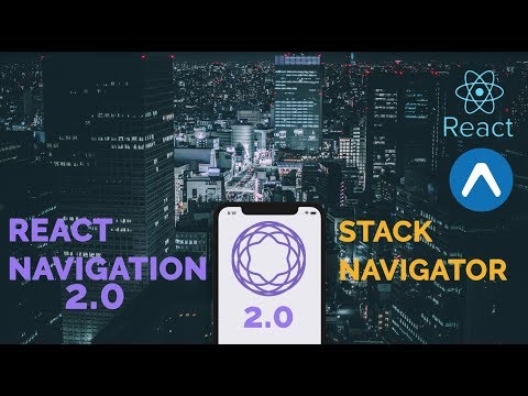 1 React Navigation 2 0 Stack Navigator React Native
