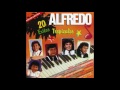 Alfredo El Pulpo Y Sus Teclados El Chipi Chapa Official Audio