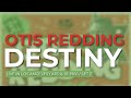 Otis Redding - Destiny (Official Audio) - Live at the Whisky A Go Go, 1966