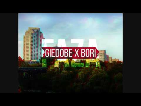 Giedobe x Bori - Faza