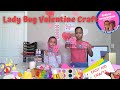 Lady Love Bug Valentine #ValentineCrafts #ValentineIdeas # EasyKidCrafts