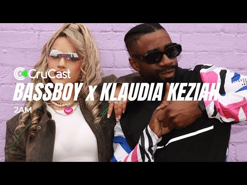 Bassboy & Klaudia Keziah - 2AM