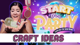 Start the Party | Craft Ideas | Pros and Cons with My Alterations | 2024 VBS