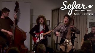 Moulettes - Behemooth | Sofar Oxford