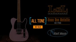 Video thumbnail for ALL TONE, NO TALK - LSL Instruments T Bone One Metallic by N Stuff Music