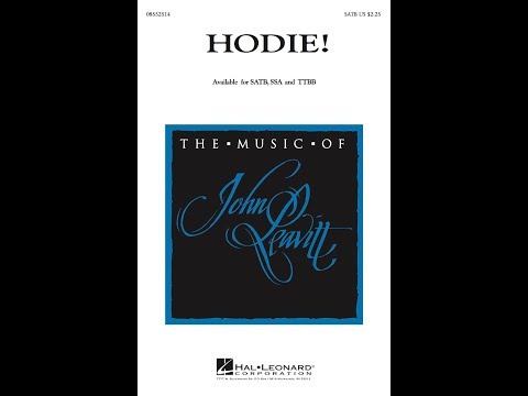 Hodie! (SATB Choir) - Arranged by John Leavitt
