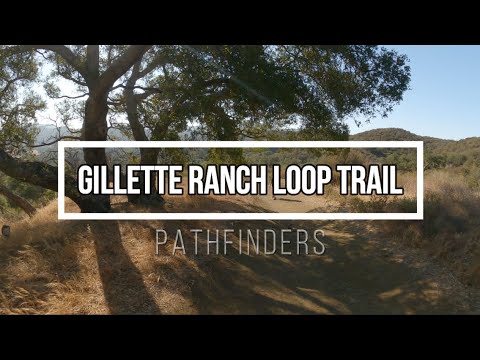 Gillette Ranch Loop Trail, Calabasas, Ca. 91302