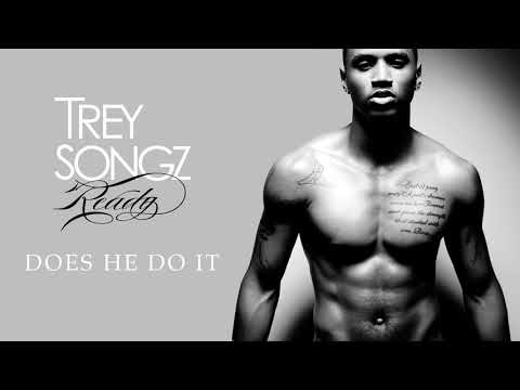 Trey Songz - Does He Do It [Official Audio]