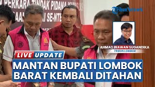 Mantan Bupati Lombok Barat Jadi Tersangka Tipikor Proyek LCC setelah 3 Tahun Bebas dari Kurungan
