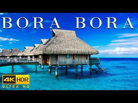 FLYING OVER BORA BORA (4K UHD) - Relaxing Music Along With Beautiful Nature Videos
