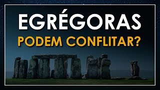 Egrégoras: CONFLITO ou CONFLUÊNCIA de Energias?