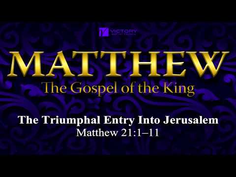 98) The Triumphal Entry Into Jerusalem