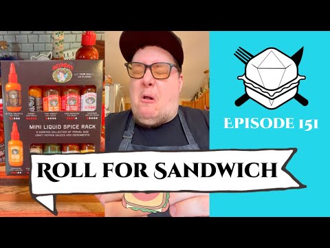 Roll for Sandwich EP 151 - 5/17/23