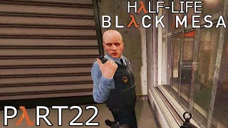 【ビビりのHalf-Lifeリメイク】▼BLACK MESA▼を怖がり実況【part22】
