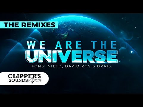 Fonsi Nieto, Brais ft. David Ros - We Are The Universe (Young Saints Remix) - Official Audio
