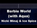 Practice Karaoke♬ Barbie World (with Aqua) - Nicki Minaj & Ice Spice 【With Guide Melody】 Lyric, BGM