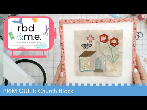 RBD & M.E. - Prim Stitch Along - Block 7 - Church