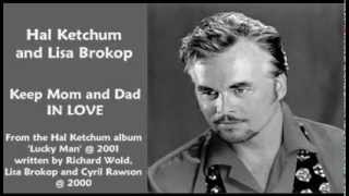 Lisa Brokop And Hal Ketchum - Keep Mom And Dad In Love
