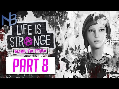 Life is Strange: Before the Storm Walkthrough Part 8 No Commentary