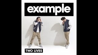 Example - Two Lives (Extended Mix)