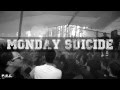 Monday Suicide - Monday Suicide (UHF 6) 