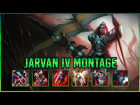 Jarvan IV Montage - Lol Best Jarvan Montage S11