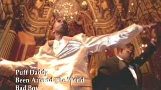 Puff Daddy - Been Around The World (ft. The Notorious B.I.G. &amp; Mase)
